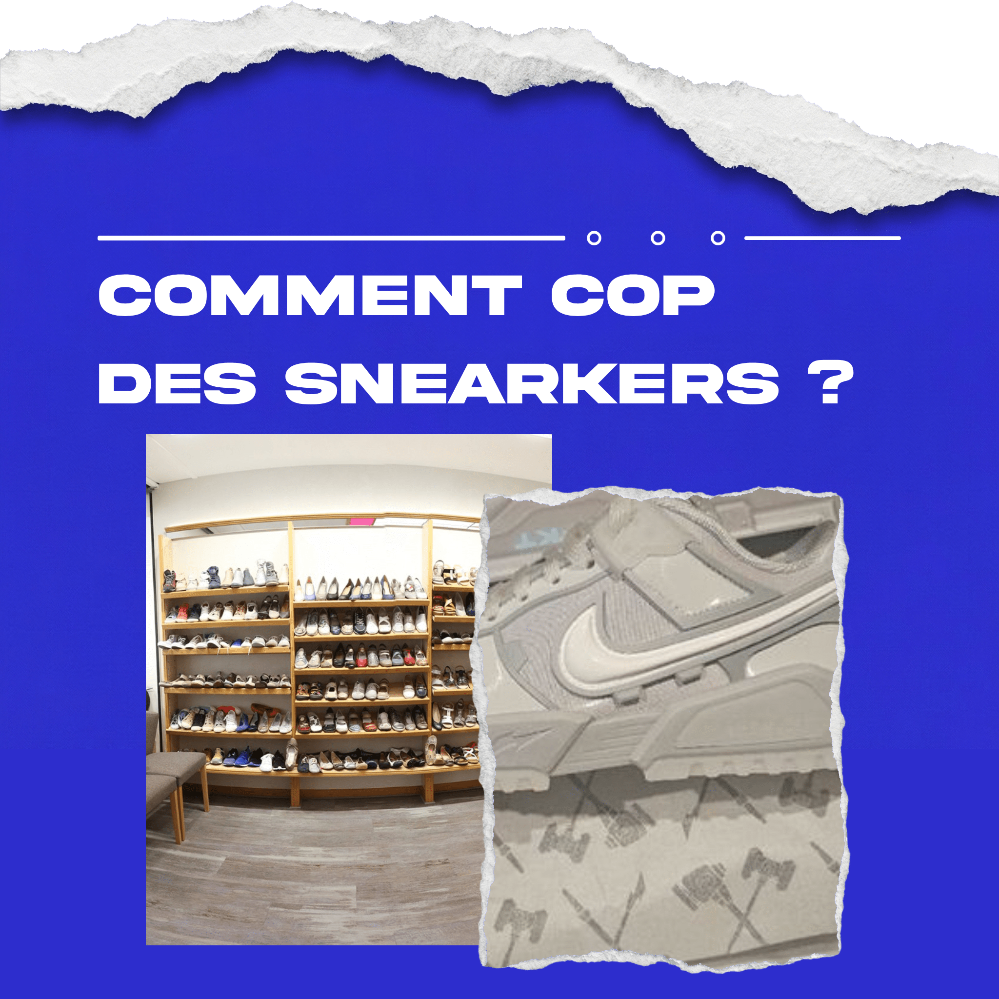 Comment cop des sneakers ? - y2k streetwear