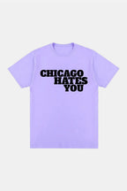 T shirt chicago hate you - y2k streetwear