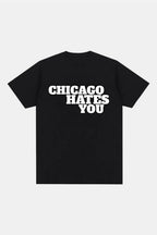T shirt chicago hate you - y2k streetwear